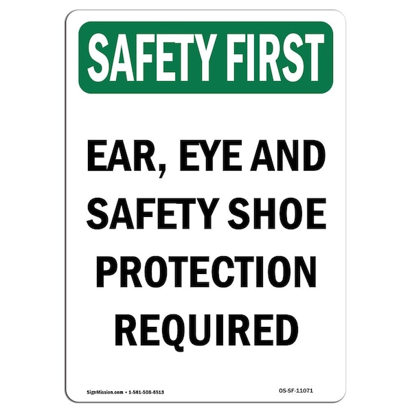 OSHA Sign, Ear Eye And Shoe Protection, 14in X 10in Aluminum, 10" W, 14" H, Portrait